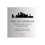 Meet The Candidates: District One County Commissioner